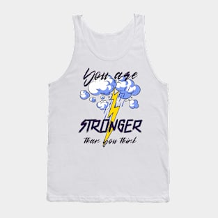 Inspirational Design: You are stronger than you think Tank Top